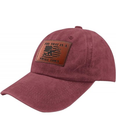 Try That in a Small Town Baseball Hat Vintage Beach Caps Gifts for Dad Who Like Engraved,Baseball Cap Suitable for Deep Rose ...