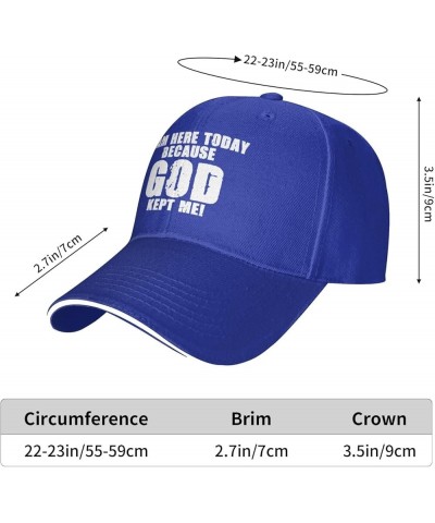 Unisex Baseball Hat i am here Today Because God Kept Me Vintage Dad Hat Adjustable Casquette Cap Blue $10.65 Baseball Caps