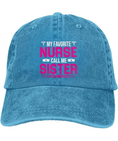 My Favorite Nurse Call Me Sister Vintage Baseball Cap Women Men Trucker Caps Golf Dad Hats Blue $11.16 Cowboy Hats