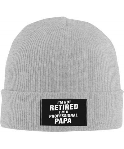 I'm Not Retired I'm A Professional Papa Beanie Hat Men Skull Cap Women Winter Knitted Hat Slouchy Stretchy Cap Black Gray $10...