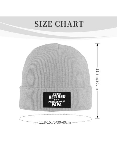 I'm Not Retired I'm A Professional Papa Beanie Hat Men Skull Cap Women Winter Knitted Hat Slouchy Stretchy Cap Black Gray $10...