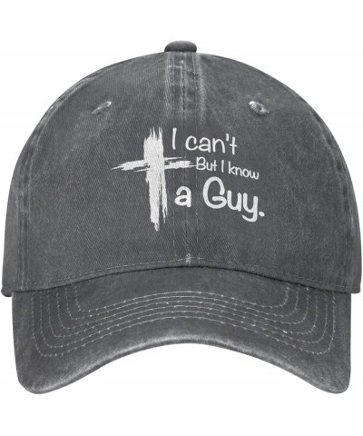 Funny Hat I Can't But Know an Guy Hat Men Baseball Cap Graphic Cap Deep Heather Classic-1 $10.90 Baseball Caps