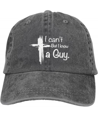 Funny Hat I Can't But Know an Guy Hat Men Baseball Cap Graphic Cap Deep Heather Classic-1 $10.90 Baseball Caps