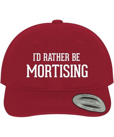 I'd Rather Be Mortising - Soft Dad Hat Baseball Cap Red $16.31 Baseball Caps