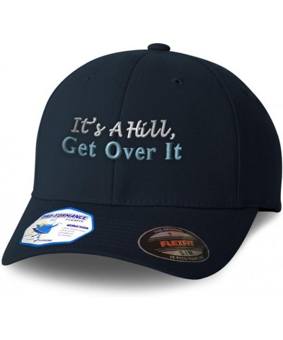 Flexfit Hats for Men & Women It's A Hill, Get Over It Style B Polyester Dad Hat Baseball Cap Dark Navy $18.35 Baseball Caps