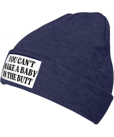 You Can't Make a Baby in The Butt Beanie Men Women Warm Knit Hat Funny Fashion Winter Cap Navy Blue $8.79 Skullies & Beanies