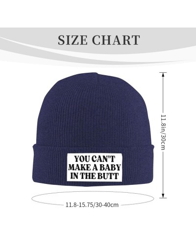 You Can't Make a Baby in The Butt Beanie Men Women Warm Knit Hat Funny Fashion Winter Cap Navy Blue $8.79 Skullies & Beanies