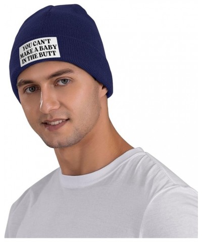 You Can't Make a Baby in The Butt Beanie Men Women Warm Knit Hat Funny Fashion Winter Cap Navy Blue $8.79 Skullies & Beanies