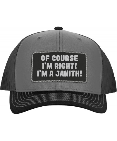 of Course I'm Right! I'm A Janith! - Leather Black Patch Engraved Trucker Hat Grey/steel $14.58 Baseball Caps