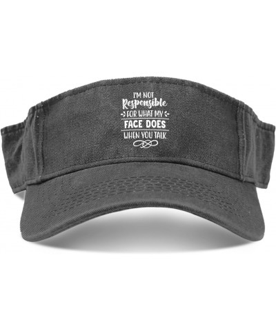 I'm Not Responsible for What My Face Does When You Talk Caps Sun Visors for Women Sun Visors Uv $8.99 Visors