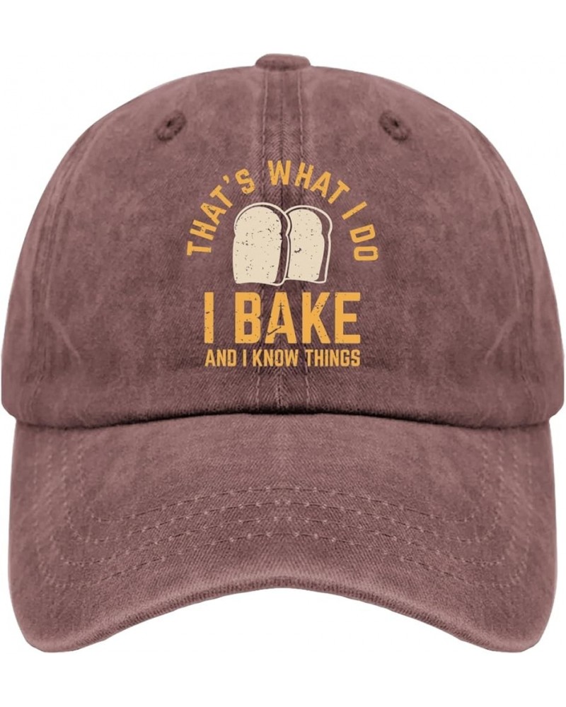 What I Do I Bake and I Know Things Hat Baseball Hat for Women Pigment Black Running Hat Men Gifts for Wine Red $11.33 Sun Hats