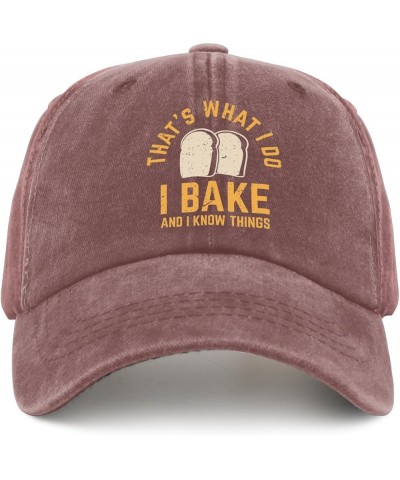 What I Do I Bake and I Know Things Hat Baseball Hat for Women Pigment Black Running Hat Men Gifts for Wine Red $11.33 Sun Hats