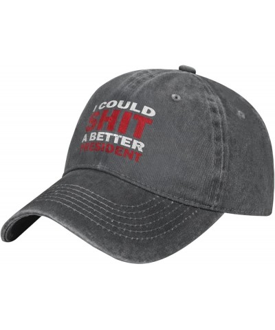 I Could Shit A Better President Anti Trump Protest Cowboy hat Baseball Cap Men Women Trucker Hat Dad Cap Deep Heather $10.97 ...