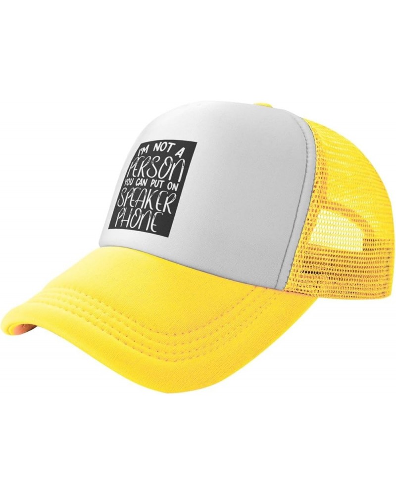 I'm Not A Person You Can Put On Speaker Phone Women's Baseball Cap Low Profile Dad Hat Adjustable Yellow $9.58 Baseball Caps