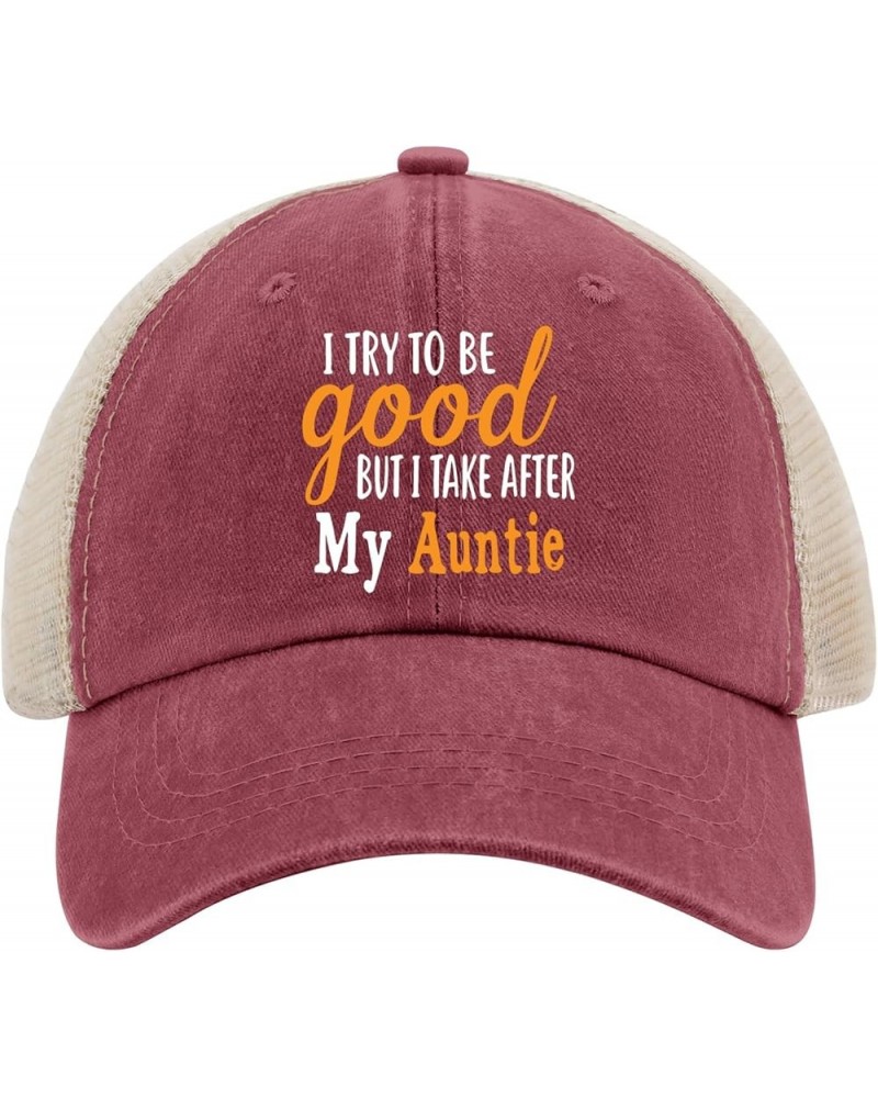 I Try to be Good but i take After My Auntie Golf hat Youth Golf hat AllBlack Hats for Men Baseball Cap Gifts for Wine Red02 $...