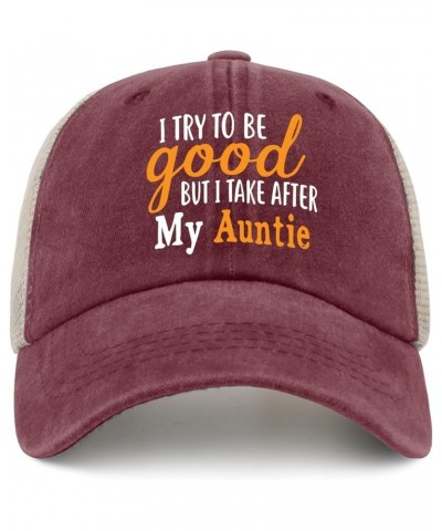 I Try to be Good but i take After My Auntie Golf hat Youth Golf hat AllBlack Hats for Men Baseball Cap Gifts for Wine Red02 $...