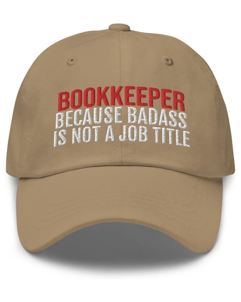 Bookkeeper Because Badass is Not A Job Title Embroidered Dad Hat Baseball Cap CPA Khaki $19.32 Baseball Caps