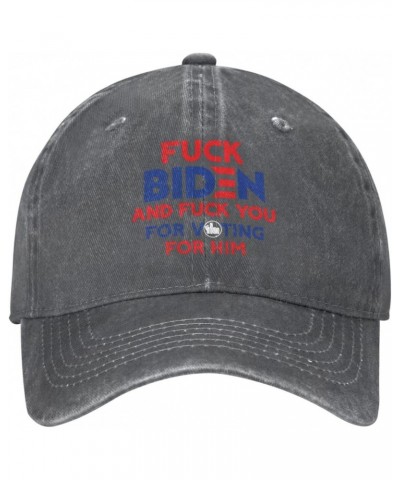 Fuck Biden and Fuck You for Voting for Him Baseball Cap Dad Hat Unisex Classic Polo Style Cowboy hat Adjustable Size Deep Hea...