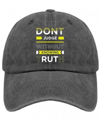 Dont Judge Without Knowing Truth Cap Mountain Hat Pigment Black Baseball Hat Gifts for Her Cycling Caps Pigment Black $11.39 ...