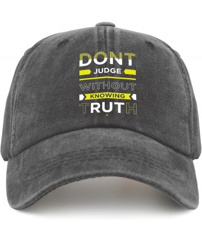 Dont Judge Without Knowing Truth Cap Mountain Hat Pigment Black Baseball Hat Gifts for Her Cycling Caps Pigment Black $11.39 ...