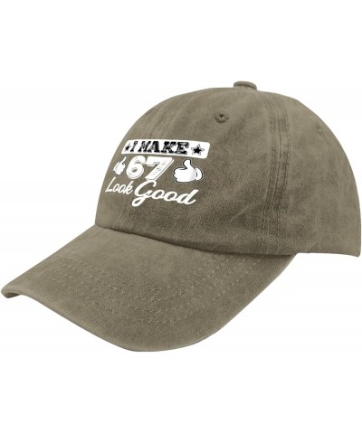 Birthday Gifts for Men Women Hats I Make 67 Look Good Hats & Birthday Outdoor Hat and Funny Cowboy Hats Pigment Khaki $11.03 ...