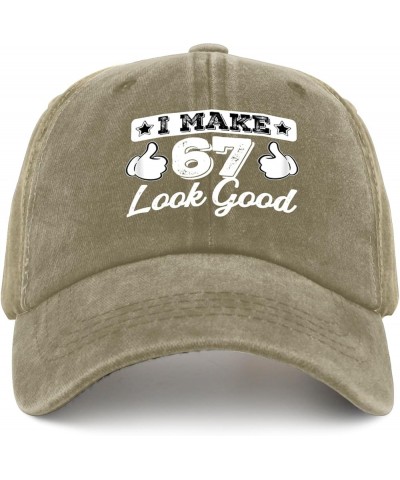 Birthday Gifts for Men Women Hats I Make 67 Look Good Hats & Birthday Outdoor Hat and Funny Cowboy Hats Pigment Khaki $11.03 ...