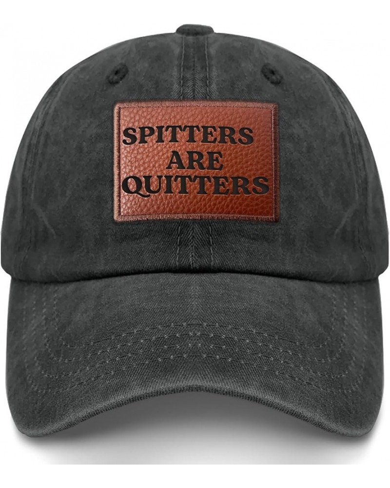 SPITTERS are Quitters Cowboy hat Trendy Golf Hat Gifts for Mom Who Like Engraved,Beach Hat Suitable for Allblack $15.04 Baseb...