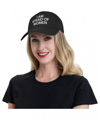 I Am Afraid of Women Hat Classic Dad Hat Funny Adjustable Trucker Baseball Cap Black $9.53 Baseball Caps