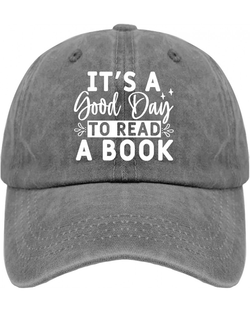 It's A Good Day to Read A Book Sun Hat Women Cap Pigment Black Hats for Men Baseball Cap Gifts for Boyfriends Golf Pigment Gr...