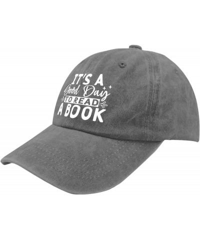 It's A Good Day to Read A Book Sun Hat Women Cap Pigment Black Hats for Men Baseball Cap Gifts for Boyfriends Golf Pigment Gr...