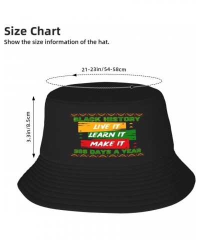 Black History Month 2024 Live-It,Learn-It,Make&It 365 Days Bucket Hat Women Fisherman Hat Men Sun Cap Unisex Hat $12.23 Bucke...