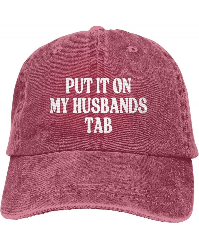 Put It On My Husbands Tab Trucker Hat Father's Day Valentine's Day Hat Men Women Baseball Cap Dad Hat Red $10.53 Baseball Caps