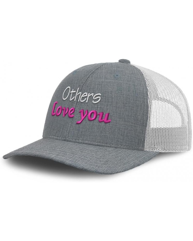 Trucker Hat Baseball Cap Others Love You Cotton Dad Hats for Men & Women Heather Gray White $12.76 Baseball Caps