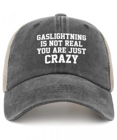 Gaslighting is Not Real Hat for Womens Humor Hats for Men AllBlack Cycling Caps Plain Unique Gifts for Handyman Allblack $12....