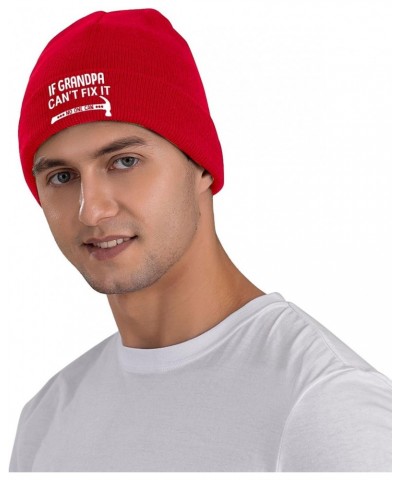 If Grandpa Can't Fix It No One Can Beanie Hat Skull Knit Warm Cap Women Men Soft Stretch for Winter1 Red $12.40 Skullies & Be...