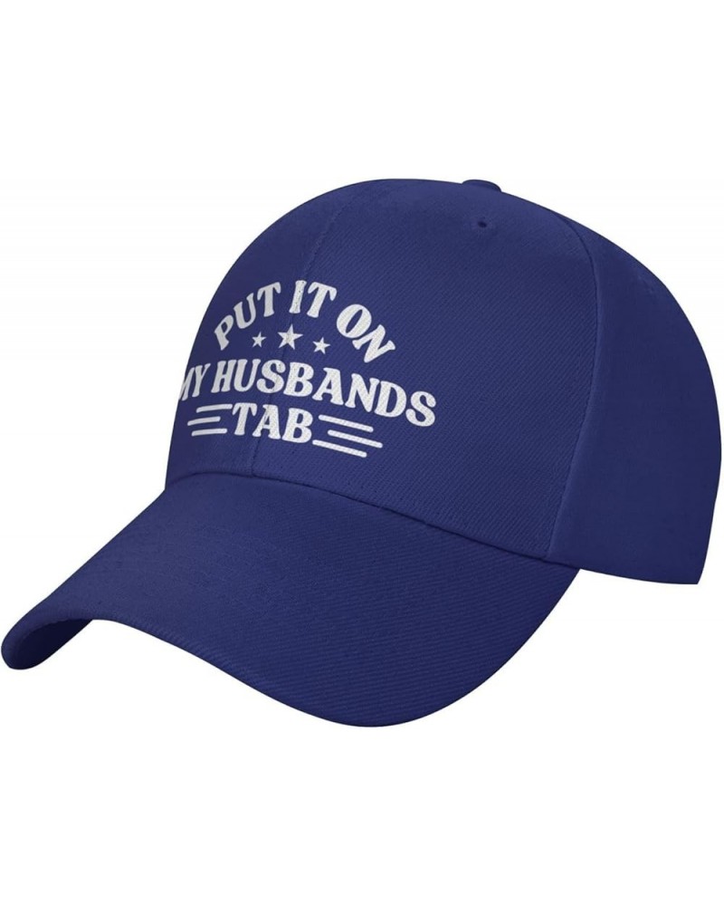 Put It On My Husbands Tab Trucker Hat Father's Day Valentine's Day Hat Baseball Hat Fashion Baseball Cap Men Women Blue $11.3...