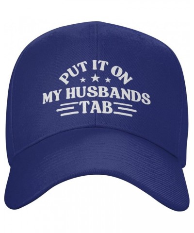 Put It On My Husbands Tab Trucker Hat Father's Day Valentine's Day Hat Baseball Hat Fashion Baseball Cap Men Women Blue $11.3...