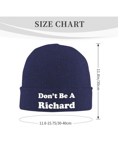 Dont Be A Richard Beanie Hat Men Women Knit Winter Cap Navy Blue $8.89 Skullies & Beanies