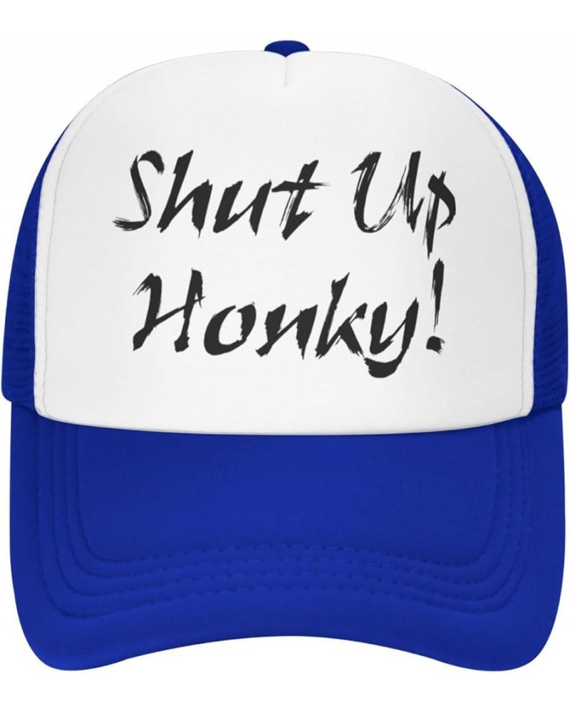 Shut Up Honky Trucker Hat Women's Mesh Ball Hat Shut Up Honky Fashionable Cap Blue $11.94 Baseball Caps