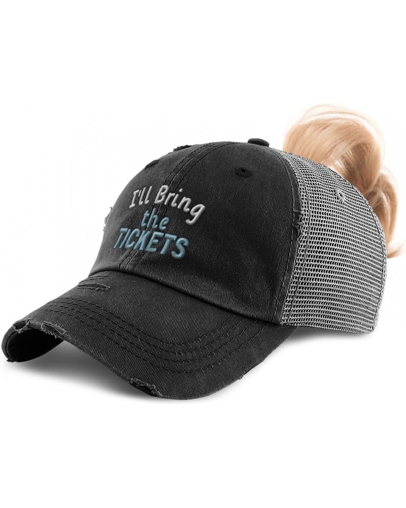 Womens Ponytail Cap I'll Bring The Tickets Cotton Distressed Trucker Hats Black Grey $13.20 Baseball Caps