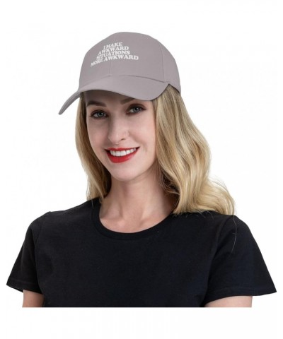 I Make Awkward SITUATIONS More Awkward Unisex Baseball Cap Classic Dad Hat Adjustable Gray $10.63 Baseball Caps