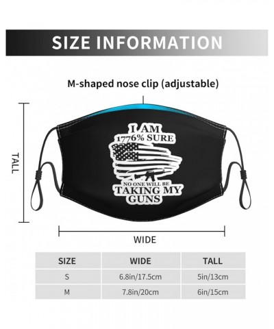 Im 1776 Sure No_One is Taking My_Guns Mask Adjustable with A Nose Clip Cloth Face Unisex Send Two Filters (S,M) Two Sizes Bla...