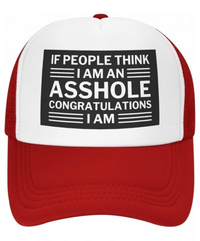 If People Think I Am an Assholes Congratulations I Am Mesh Hat Men Women Baseball Cap Trucker Hat Sports Hat Red $7.28 Baseba...