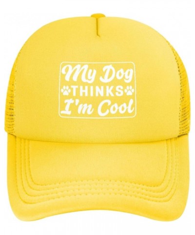 My Dog Thinks I'm Cool Trucker Hat Baseball Cap Yellow $11.52 Baseball Caps