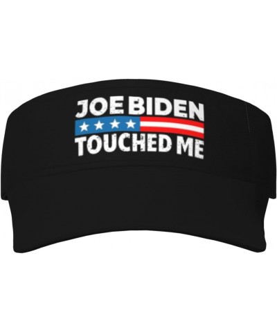 Joe Biden Touched Me Visor Hats Novelty Adjustable Sport Sun Visor Cap Empty Top Baseball Hat for Men and Women Black $14.61 ...