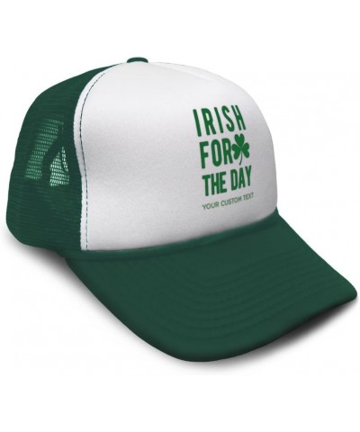 Custom Trucker Hat Irish for A Day St Patrick's St Patty Clover Irish Drinking Ireland Polyester Adjustable Forest Green $12....