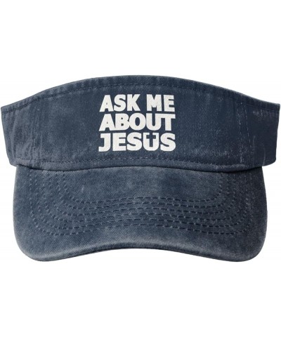 Ask Me About Jesus Sun Sports Visor Hat Adjustable Cap for Women and Men Black Navy Blue $11.25 Visors