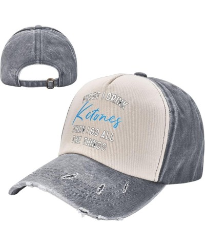 First I Drink Ketones Then I Do Things Women's Baseball Hat Retro Washed Denim Trucker Hat Adjustable,Dark Red Gray $11.41 Ba...