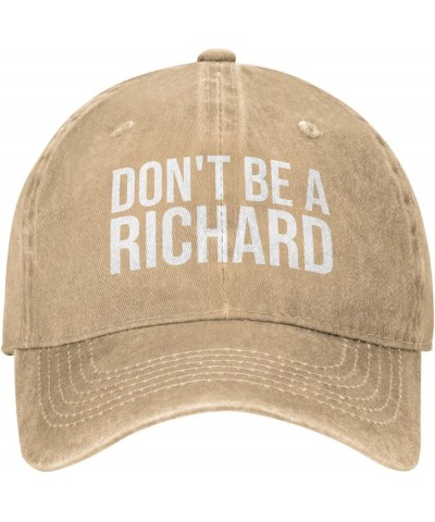 Don't Be A Richard Classic Washable Cowboy Baseball Adjustable Unisex Natural $11.92 Cowboy Hats