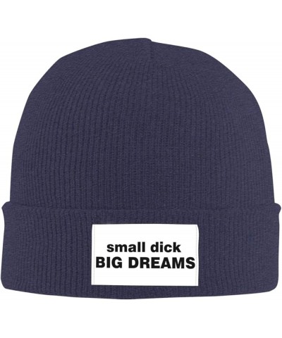 Small Dick Big Dreams Beanie Skull Cap Men Women Gifts Black Winter Hat Warm Knit Navy Blue $12.50 Skullies & Beanies